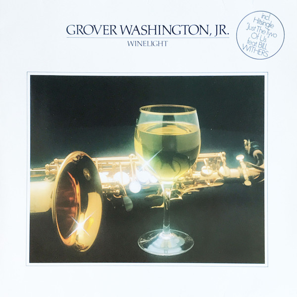 Grover Washington, Jr. - Winelight | Elektra (ELK 52 262)
