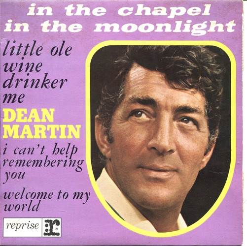 Dean Martin - In The Chapel In The Moonlight | Reprise Records (RVEP 60 108 M (ED 6 25061))
