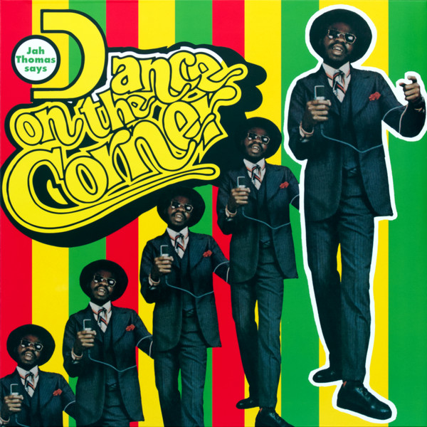 Jah Thomas - Dance On The Corner | Radiation Roots (RROO376) - main