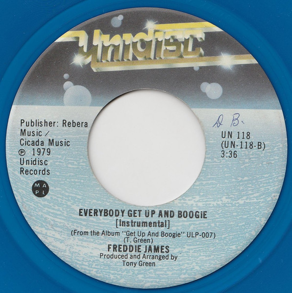Freddie James - Everybody Get Up And Boogie (Blue Vinyl) (7") [Vinyl] | Unidisc (UN 118) - 3