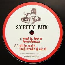 Henchman / Majistrate & DJ Nicol - End Is Here / Elite Unit | Street Art Recordings (STREETART001) - main