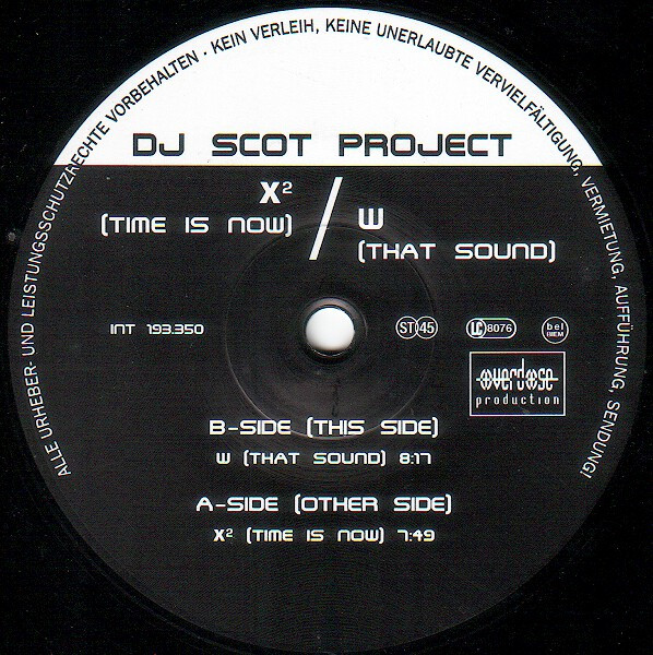 DJ Scot Project - X² (Time Is Now) / W (That Sound) | Maddog (INT 193.350) - 2