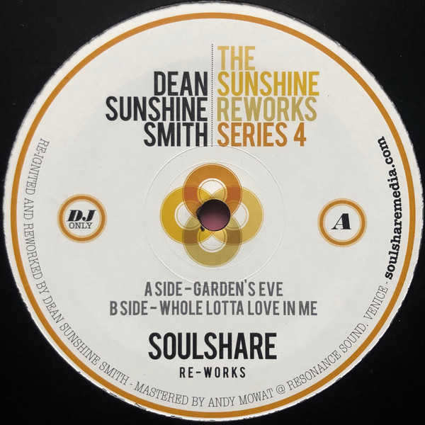 Dean Sunshine Smith - The Sunshine Reworks Series 4 | Soulshare Records (SOULSHARE004)
