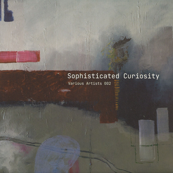 Various - Various Artists 002 | Sophisticated Curiosity (SOCUR002)