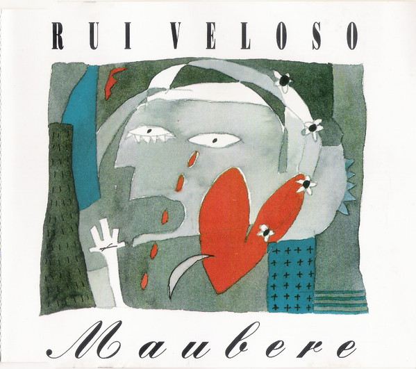 Rui Veloso - Maubere | EMI-Valentim De Carvalho, Música Lda. (7 243 8 61003 2 0) - main
