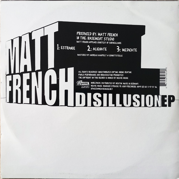 Matt French - Disillusion EP | Weave Music (weave #07) - 2