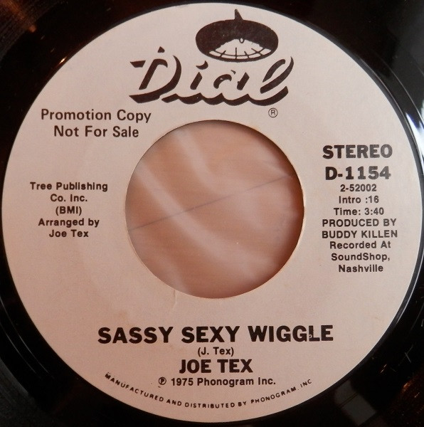 Joe Tex - Under Your Powerful Love / Sassy Sexy Wiggle | Dial (D-1154) - 2