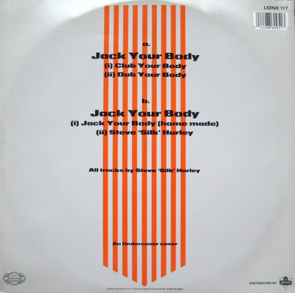Steve "Silk" Hurley - Jack Your Body | D.J. International Records (LONX 117) - 2 Steve "Silk" Hurley - Jack Your Body | D.J. International Records (LONX 117) - 2