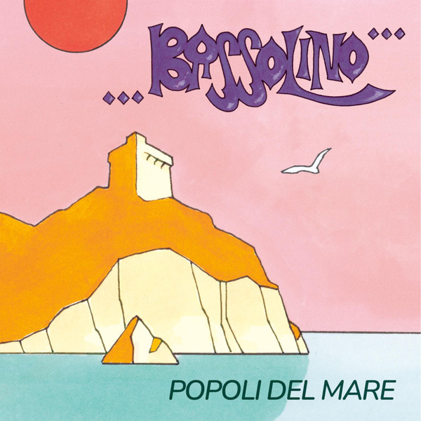 Dario Bassolino , Marzuk Mejiri - Popoli Del Mare / Baid Alik | Jakarta Records (JAKARTA195) - main