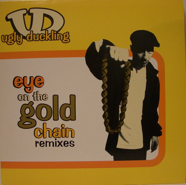 Ugly Duckling - Eye On The Gold Chain (Remixes) | XL Recordings (XLR 129)