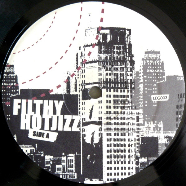 Filthy Hotjizz - D-Town Frontin' | Leg (LEG003) - main