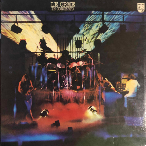 Le Orme - In Concerto | Philips (6323 028 L) - main
