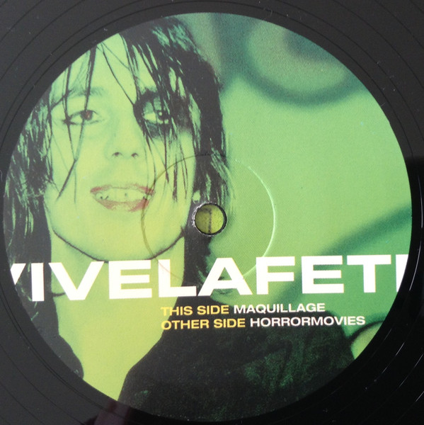 Vive La Fête! - Maquillage / Horror Movies | Surprise Records (SURPRISE 007) - 3