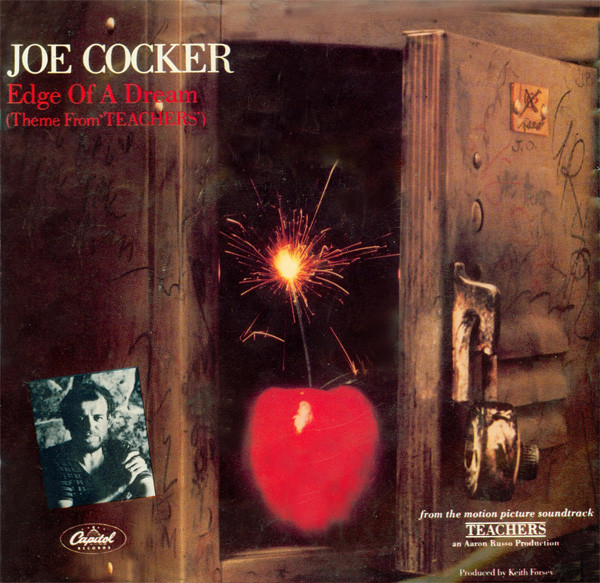Joe Cocker - Edge Of A Dream (Theme From "Teachers") | Capitol Records (2004157)