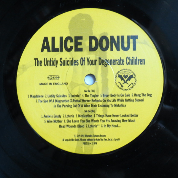 Alice Donut - The Untidy Suicides Of Your Degenerate Children | Alternative Tentacles (VIRUS 115) - 3 Alice Donut - The Untidy Suicides Of Your Degenerate Children | Alternative Tentacles (VIRUS 115) - 3