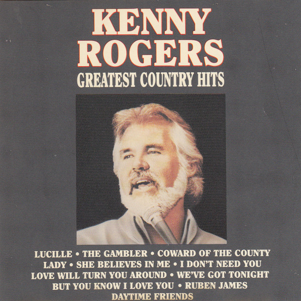 Kenny Rogers - Greatest Country Hits | Curb Records/Capitol Nashville (D2-77358)