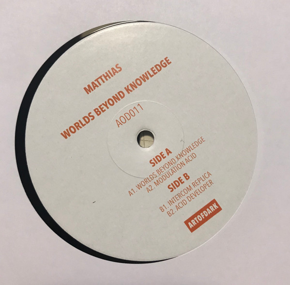 Matthias - Worlds Beyond Knowledge | Art Of Dark (AOD011)