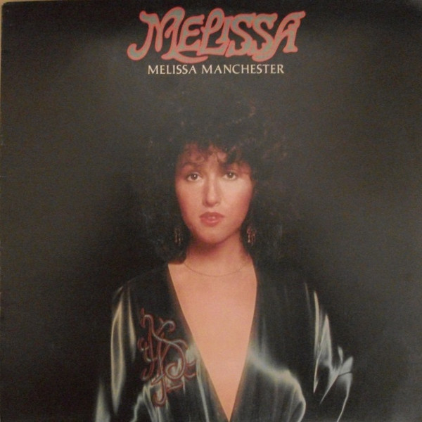 Melissa Manchester - Melissa - Vinilo | Arista (ARTY 104) Melissa Manchester - Melissa - Vinilo | Arista (ARTY 104)
