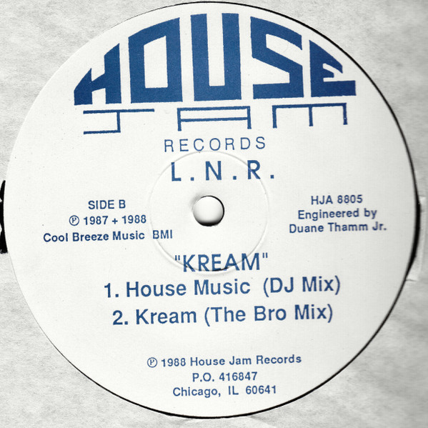 LNR - Kream | House Jam Records (HJA 8805) - 2 LNR - Kream | House Jam Records (HJA 8805) - 2