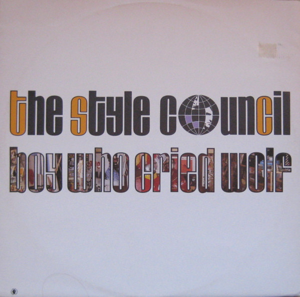 The Style Council - Boy Who Cried Wolf | Polydor (883 280-1) - main The Style Council - Boy Who Cried Wolf | Polydor (883 280-1) - main