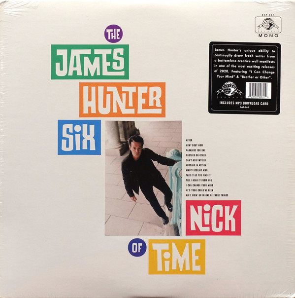The James Hunter Six - Nick Of Time | Daptone Records (DAP-061) - main