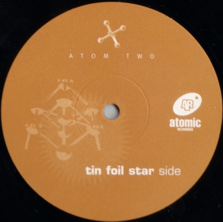 Tin Foil Star / ISAN - Split | Atomic Recordings (ATOM TWO) - 3 Tin Foil Star / ISAN - Split | Atomic Recordings (ATOM TWO) - 3