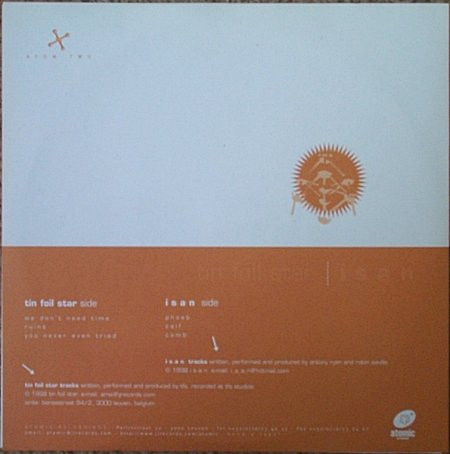 Tin Foil Star / ISAN - Split | Atomic Recordings (ATOM TWO) - 2 Tin Foil Star / ISAN - Split | Atomic Recordings (ATOM TWO) - 2