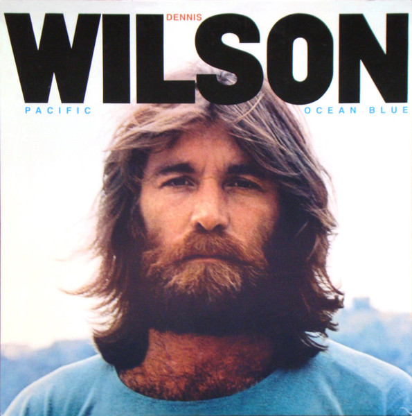 Dennis Wilson - Pacific Ocean Blue | Caribou Records (LP 5212) - main