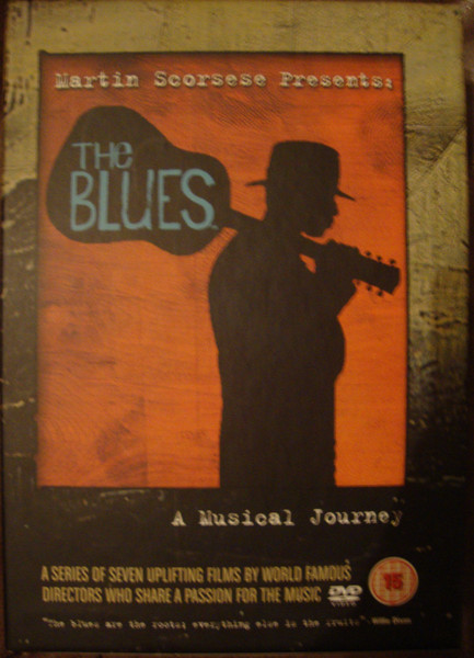 Various - The Blues - Martin Scorsese Presents - A Musical Journey | Snapper Music (SMADVD039) - main Various - The Blues - Martin Scorsese Presents - A Musical Journey | Snapper Music (SMADVD039) - main