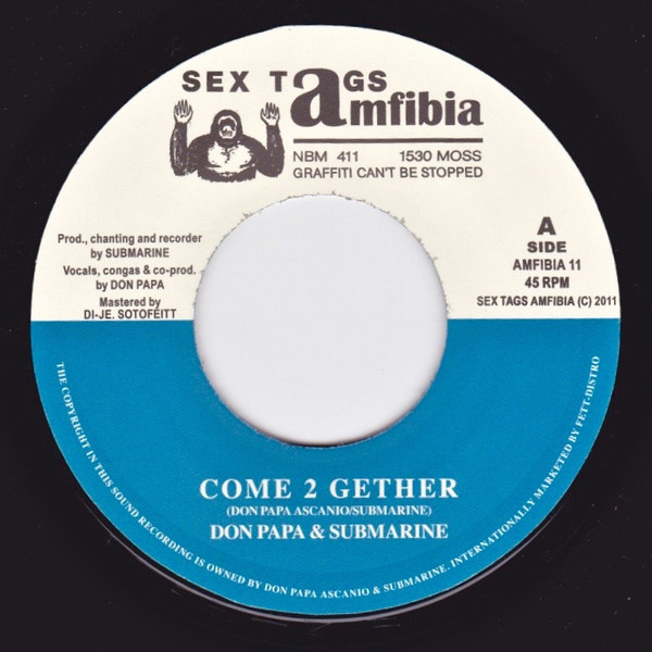 Don Papa & Submarine / Kambo Super Sound - Come 2 Gether / Moss Dub Massive | Sex Tags Amfibia (AMFIBIA 11) - main Don Papa & Submarine / Kambo Super Sound - Come 2 Gether / Moss Dub Massive | Sex Tags Amfibia (AMFIBIA 11) - main