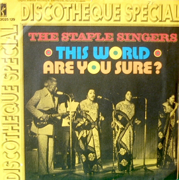 The Staple Singers - This World / Are You Sure? | Stax (2025 129) - main