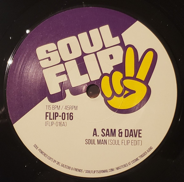 Sam & Dave / The O'Jays - Soul Man / Now That We Found Love | Soul Flip (FLIP-016) - main