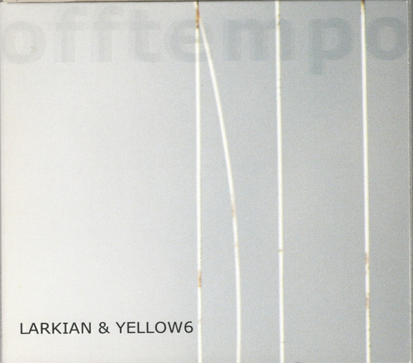 Larkian & Yellow6 - Offtempo | Three:four Records (TFR011) - main