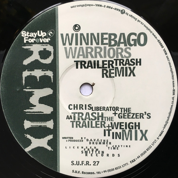 Winnebago Warriors - Trailer Trash | Stay Up Forever Remix (S.U.F.R. 27) - 2 Winnebago Warriors - Trailer Trash | Stay Up Forever Remix (S.U.F.R. 27) - 2
