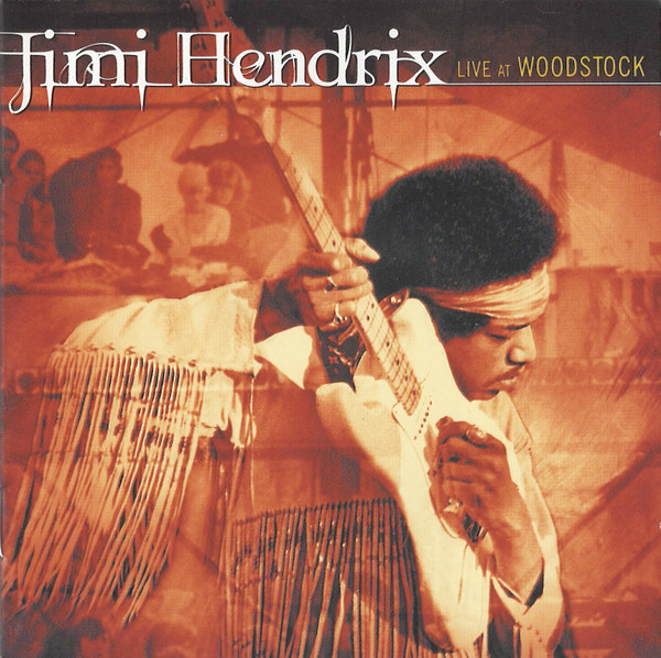 Jimi Hendrix - Live At Woodstock | Experience Hendrix (111 987-2)