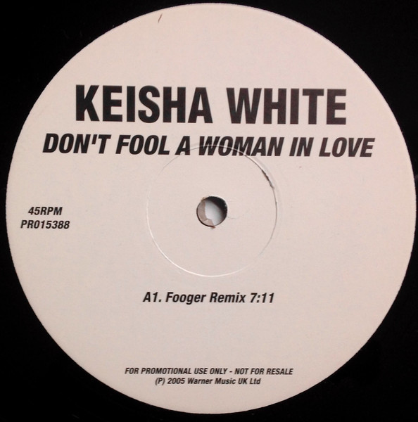 Keisha White - Don't Fool A Woman In Love | Warner Music UK Ltd. (PRO15388) - main Keisha White - Don't Fool A Woman In Love | Warner Music UK Ltd. (PRO15388) - main