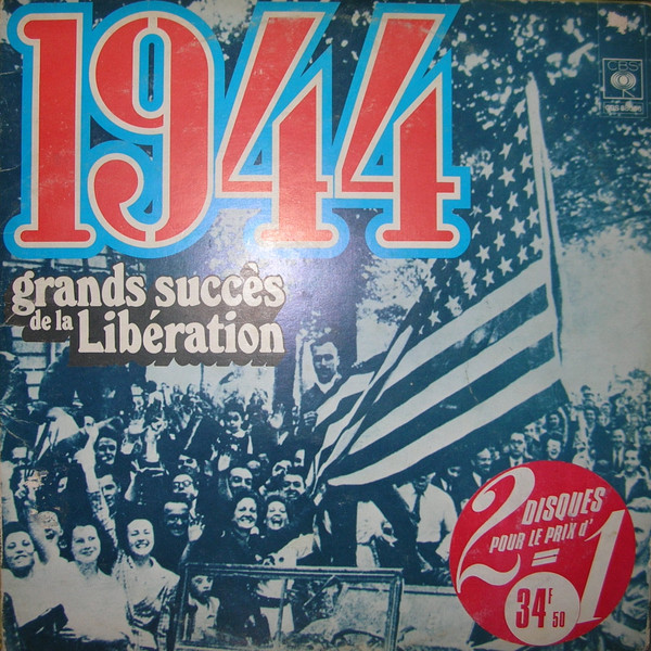 Various - 1944 - Grands Succès De La Libération | CBS (CBS 88056) - main