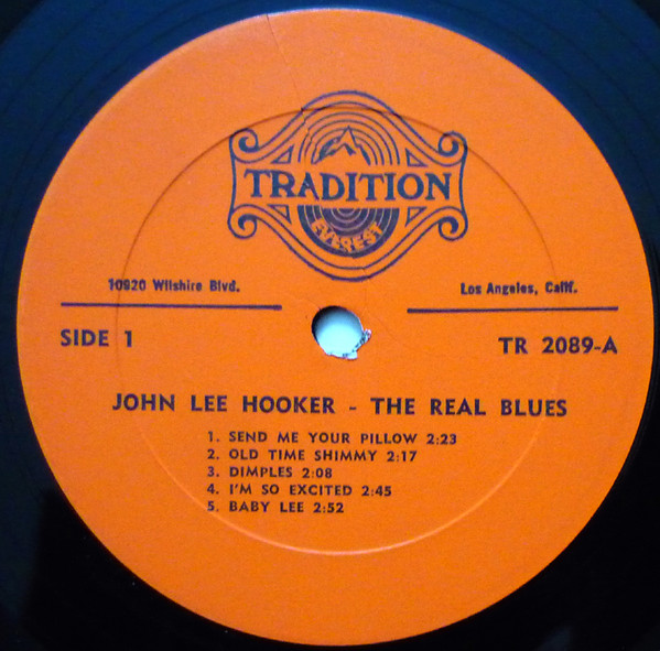 John Lee Hooker - The Real Blues | Tradition Everest (2089) - 3 John Lee Hooker - The Real Blues | Tradition Everest (2089) - 3
