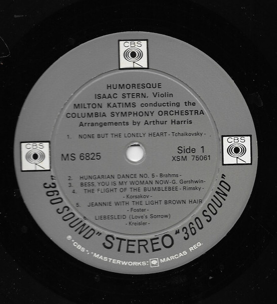Isaac Stern - Humoresque (Isaac Stern Plays Great Violin Favorites) | CBS (MS 6825) - 3 Isaac Stern - Humoresque (Isaac Stern Plays Great Violin Favorites) | CBS (MS 6825) - 3