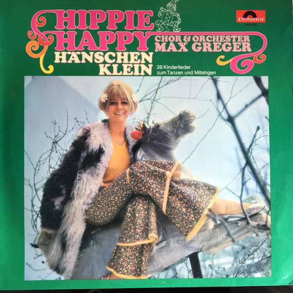 Max Greger Und Sein Orchester - Hippie Happy | Polydor (249 209) - main