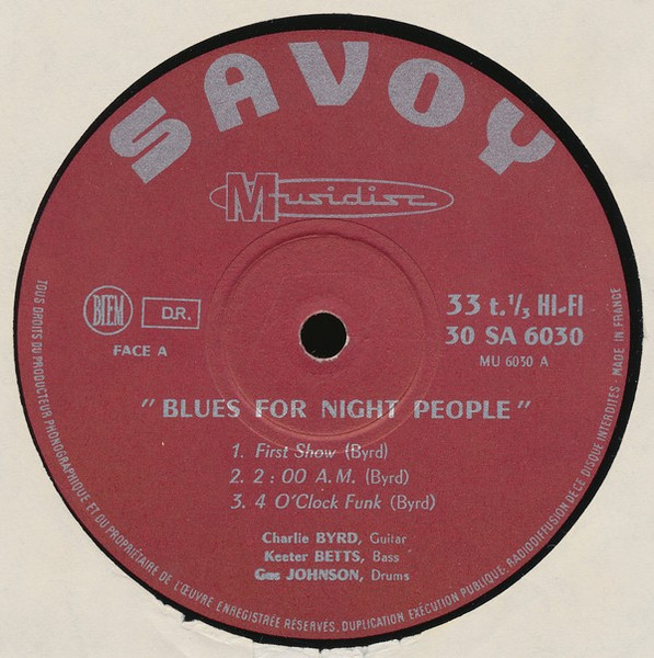 Charlie Byrd - Blues For Night People | Savoy-Musidisc (SA 6030) - 3 Charlie Byrd - Blues For Night People | Savoy-Musidisc (SA 6030) - 3