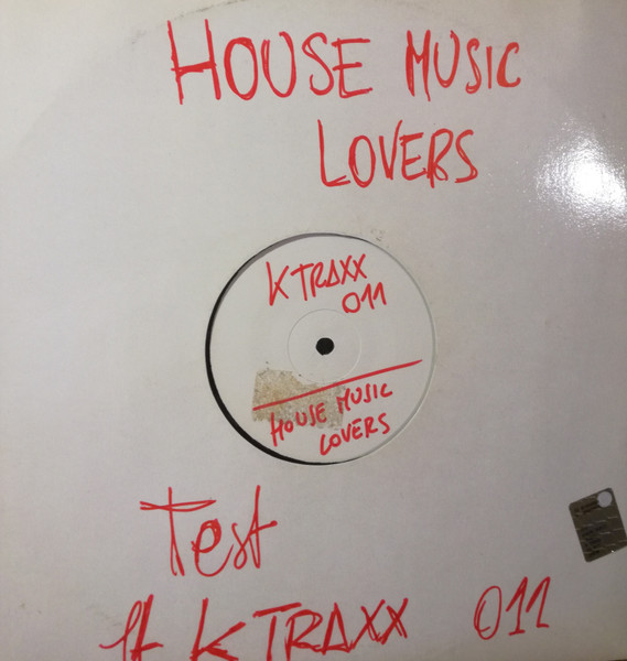 Unknown Artist - House Music Lovers | K-Traxx (KX 011)