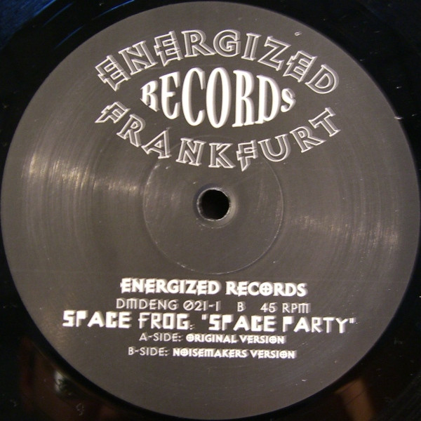 Space Frog - Space Party | Energized Records (DMD ENG 021-1) - 4 Space Frog - Space Party | Energized Records (DMD ENG 021-1) - 4