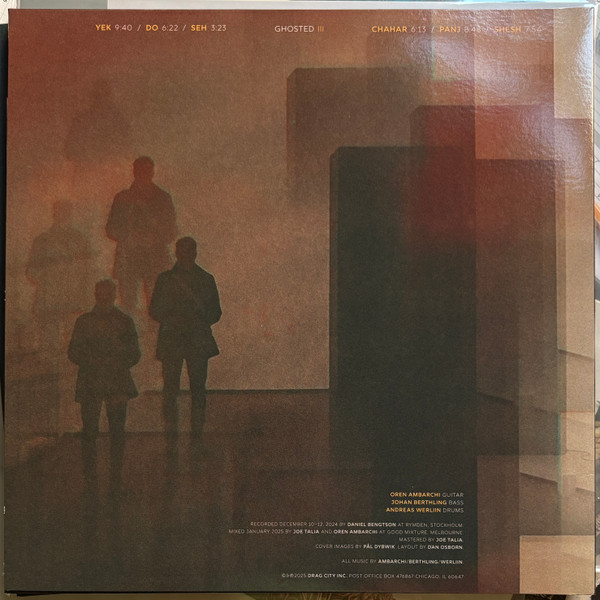 Oren Ambarchi / Johan Berthling / Andreas Werliin - Ghosted III | Drag City (DC955) - 2