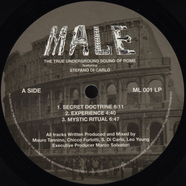 The True Underground Sound Of Rome Featuring Stefano Di Carlo - 1991 - 2016 Secret Doctrine | Male Productions (ML 001 LP) - main