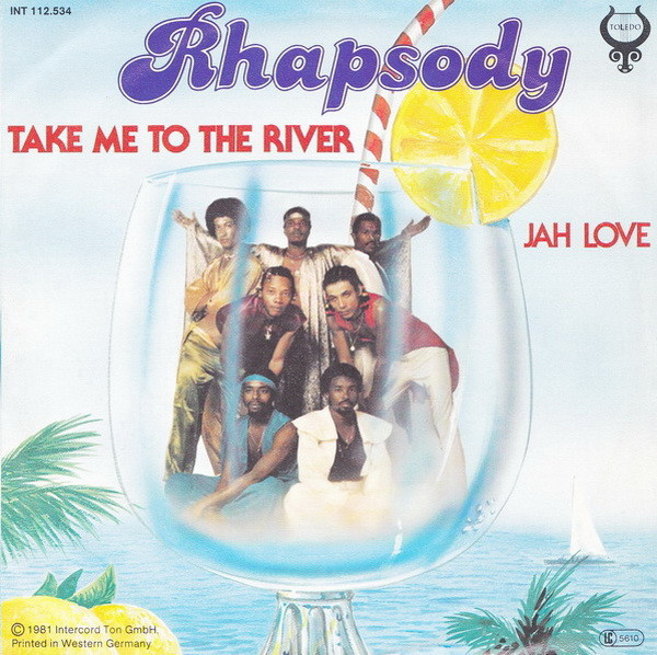 Rhapsody - Take Me To The River | Toledo (INT 112.534) - 2