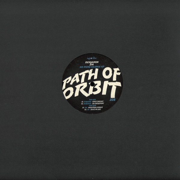 Benjamin Pratesi , 314 - No More Silence Ep | Path Of Orbit (POO008) - main Benjamin Pratesi , 314 - No More Silence Ep | Path Of Orbit (POO008) - main