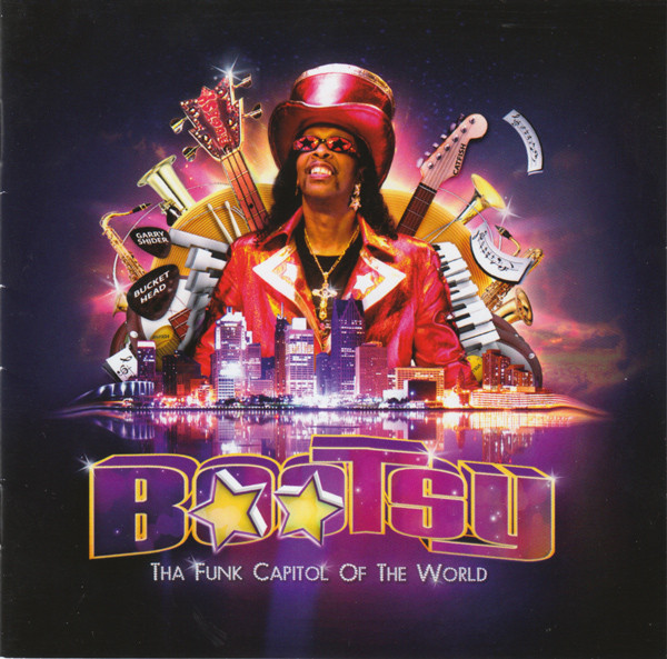 Bootsy Collins - Tha Funk Capital Of The World | Mascot Records (M 7310 2)