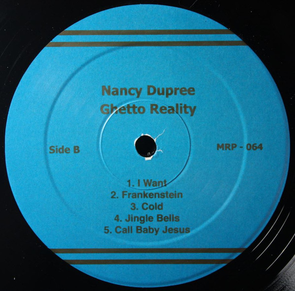 Nancy Dupree With Group Of Rochester, NY Youngsters - Ghetto Reality | Moi J'Connais Records (MJCR023) - 4