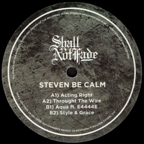 Steven B.C. - Acting Right | Shall Not Fade (SNF010) - main